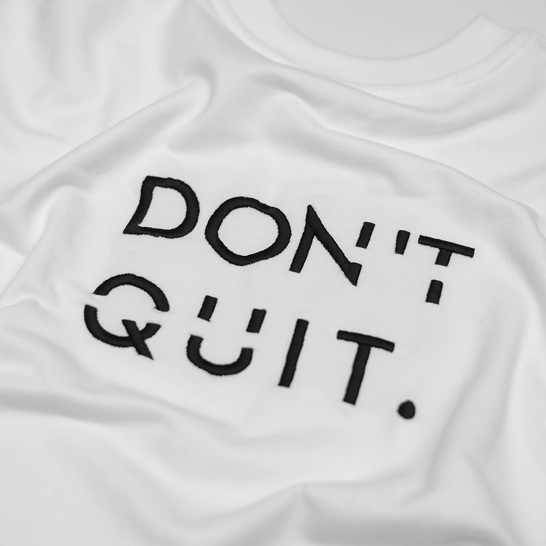 Don't Quit